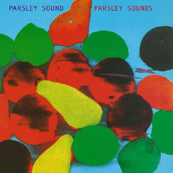 Parsley Sounds (New LP)