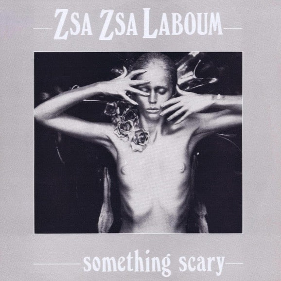 Something Scary (New 12")