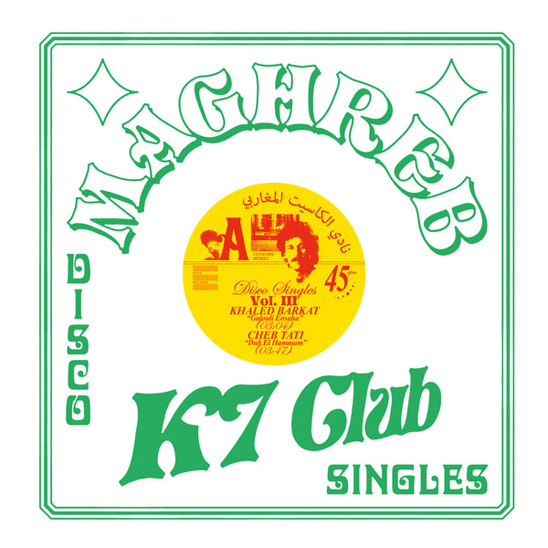 Maghreb K7 Club - Disco Singles Volume 3 (New 12")