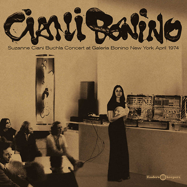 Buchla Concert At Galeria Bonino New York April 1974 (New LP)