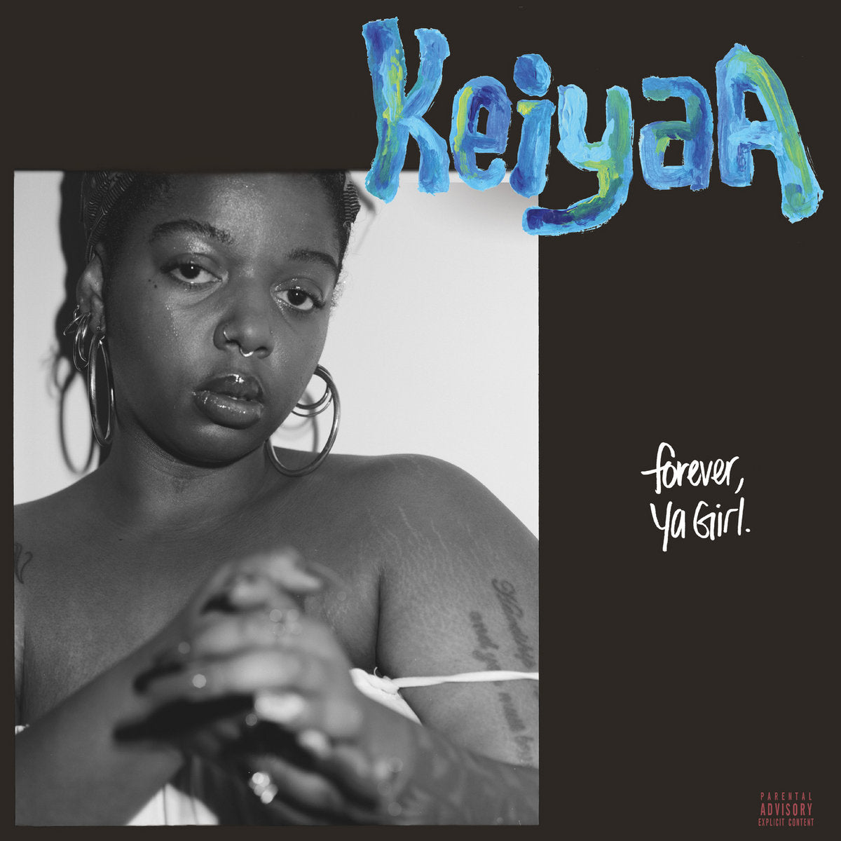 Forever, Ya Girl (New LP)